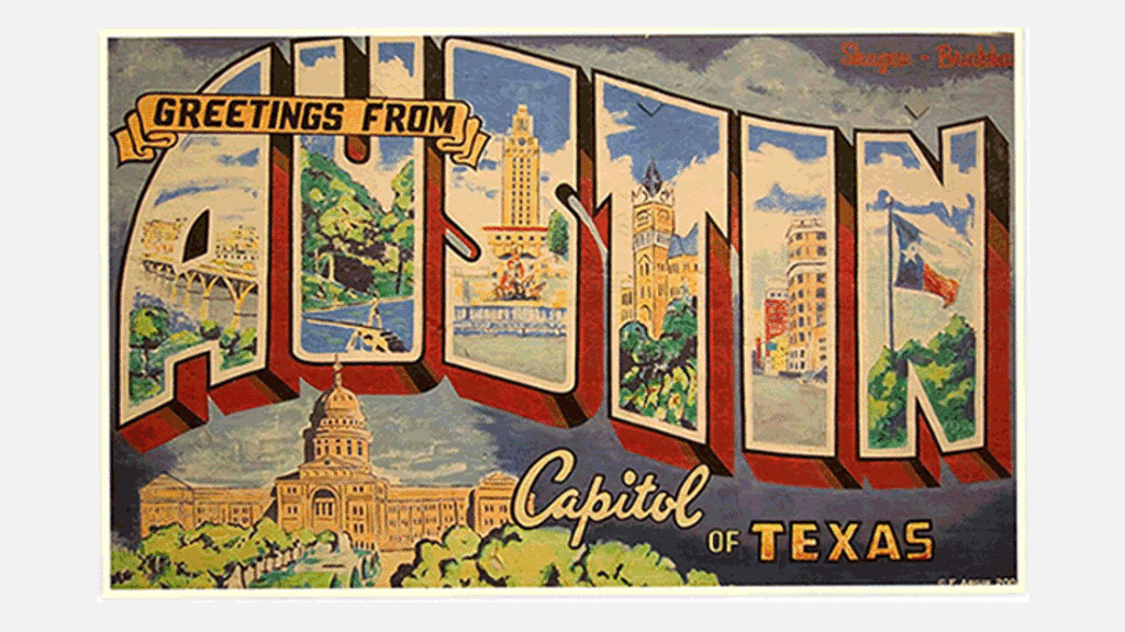 Historic postcard from Austin, Texas showing scenes of the city.